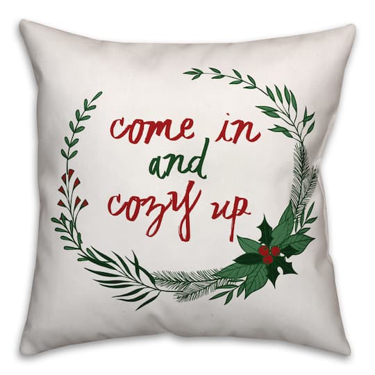 Come In & Cozy Up Throw Pillow